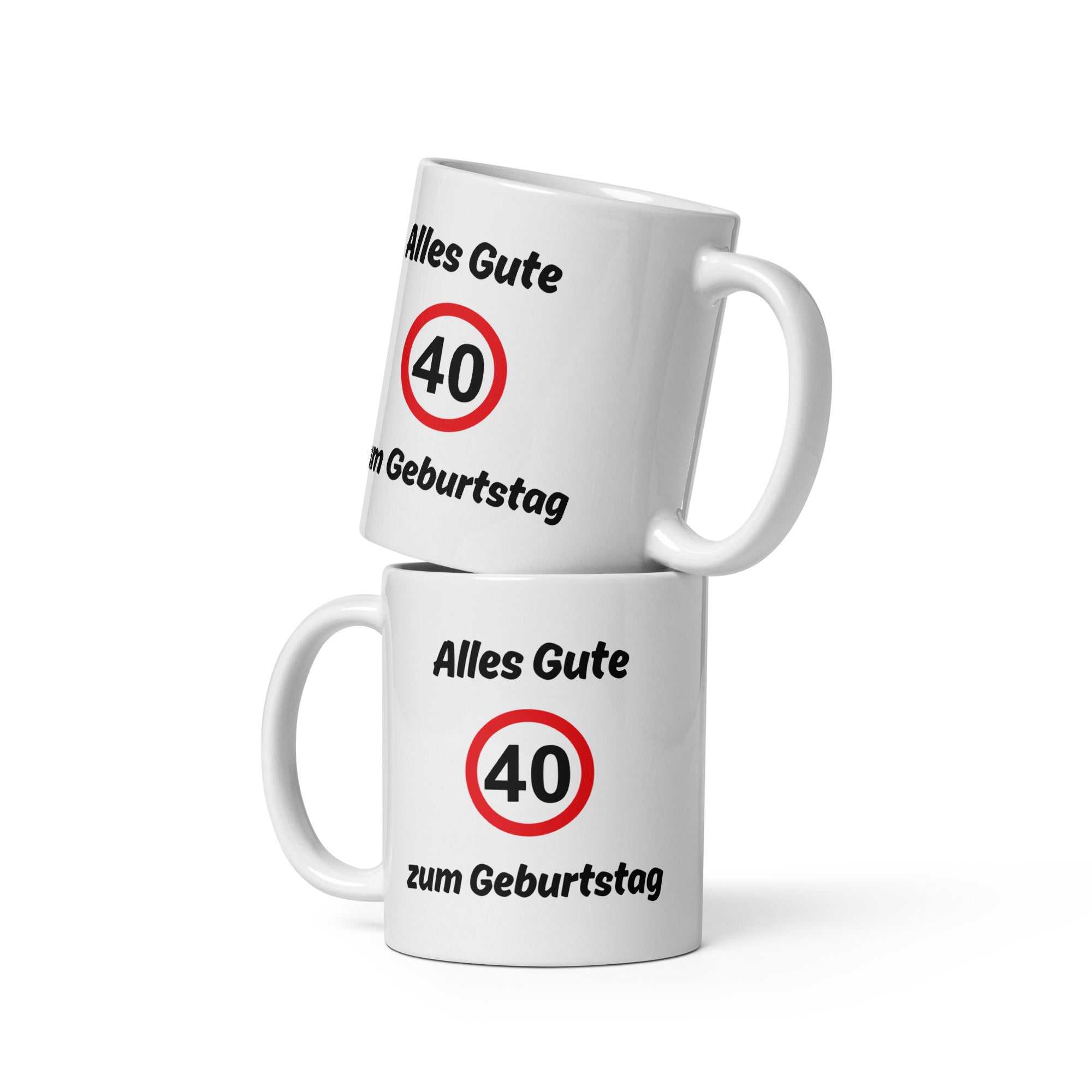 Geburtstags-Tasse ‚Alles Gute zum 40.‘ | Lustige Spruch-Tasse mit Verkehrszeichen, 325ml–592ml